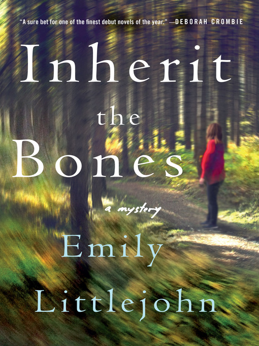 Title details for Inherit the Bones by Emily Littlejohn - Wait list